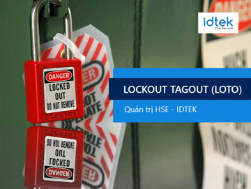 Quy tắc Lockout Tagout trong quản lý an toàn làm việc