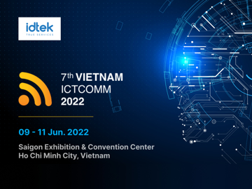 IDTEK “lần đầu tiên” xuất hiện tại Triển lãm ICTCOMM VIETNAM 2022